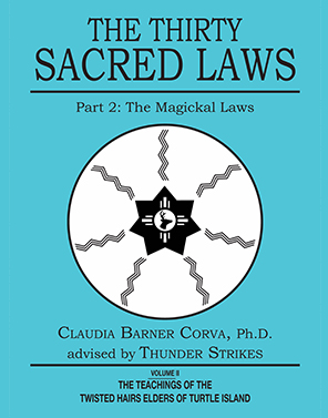 The Sacred Laws Volume II, Part 2: The Magickal Laws